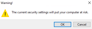 Warnung des Internet Explorer vor den Risiken der aktuellen Sicherheitseinstellungen mit der Schaltfläche OK